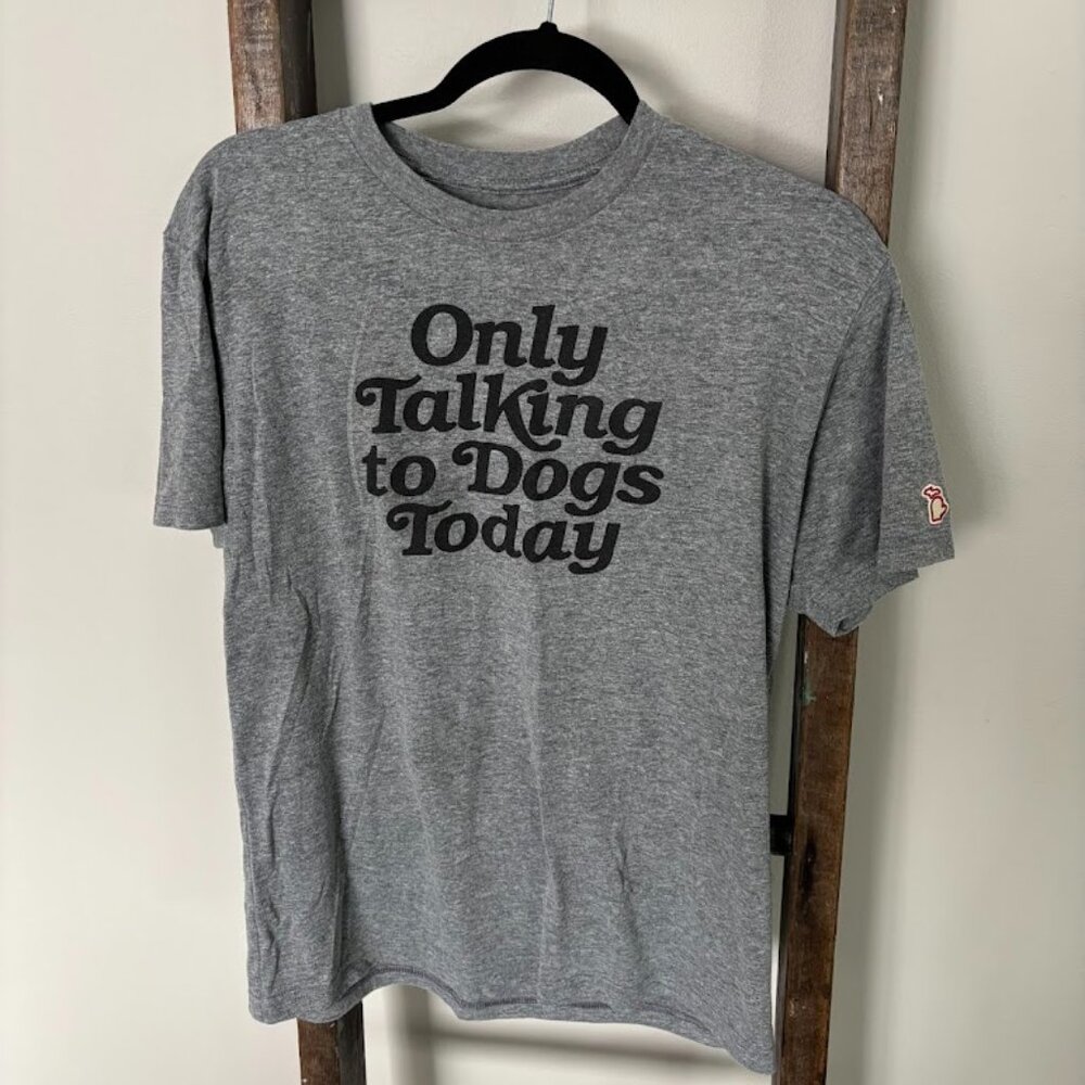 Only Talking To Dogs Today Graphic T